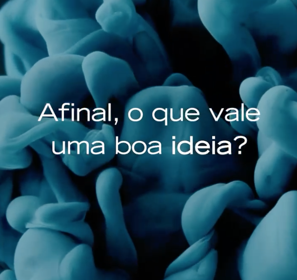 Afinal, o que vale uma boa ideia?